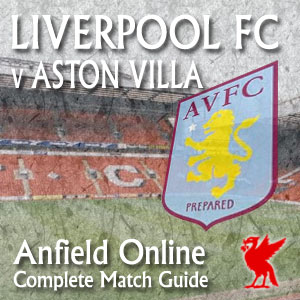 Liverpool v Aston Villa Liverpool v Aston Villa
