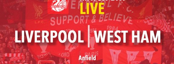 LIVE: Liverpool v West Ham