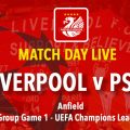 Live Updates - Liverpool v PSG Champions League