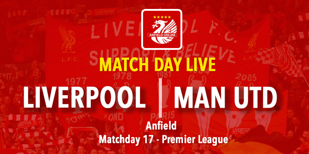 As it happened: LFC 3-1 Man Utd - Anfield Online