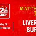 LIVE Coverage Liverpool v Burnley