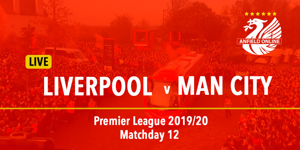 As it happened: LFC 3-1 Man City - Anfield Online