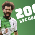 Salah scores his 200th Liverpool FC goal
